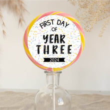 Load image into Gallery viewer, First Day Of Year Bold Lollipop (Years 1-13)
