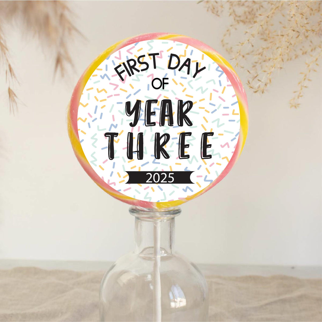 First Day Of Year Bold Lollipop (Years 1-13)