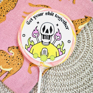 Get Your Shit Together Lollipop