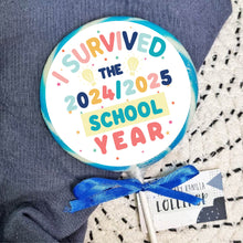 Load image into Gallery viewer, I Survived the 2024/2025 School Year Giant Lollipop
