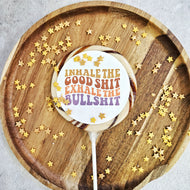 Inhale Good Shit Lollipop