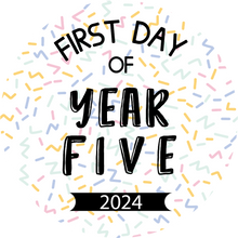 Load image into Gallery viewer, First Day Of Year Bold Lollipop (Years 1-13)
