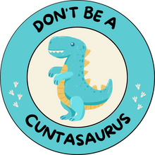 Load image into Gallery viewer, Don&#39;t Be a Cuntasaurus Dinosaur Lollipop

