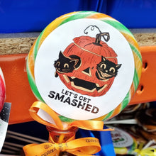 Load image into Gallery viewer, Let&#39;s Get Smashed Halloween Lollipop
