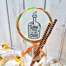 Load image into Gallery viewer, Witch Way To The Wine Halloween Lollipop
