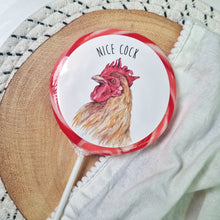 Load image into Gallery viewer, &#39;Nice Cock&#39; Rooster Lollipop
