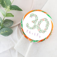 Thirty 30 Floral Numbers Birthday Lollipop - Suck It & Say