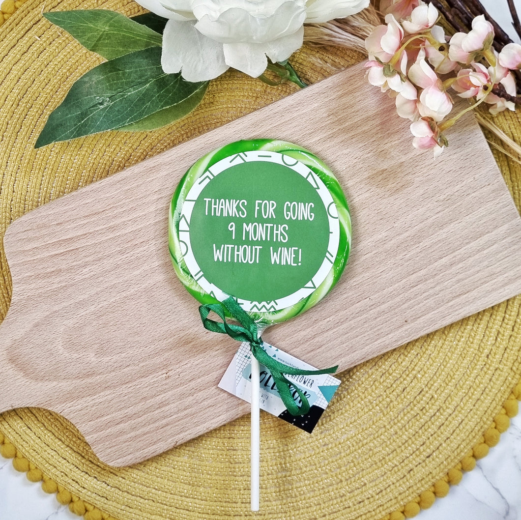 9 Months Without Wine Mother's Day Lollipop
