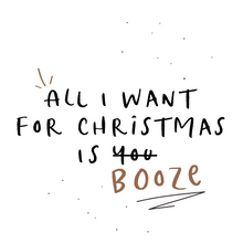 Load image into Gallery viewer, All I Want For Christmas Is Booze Lollipop - Suck It &amp; Say
