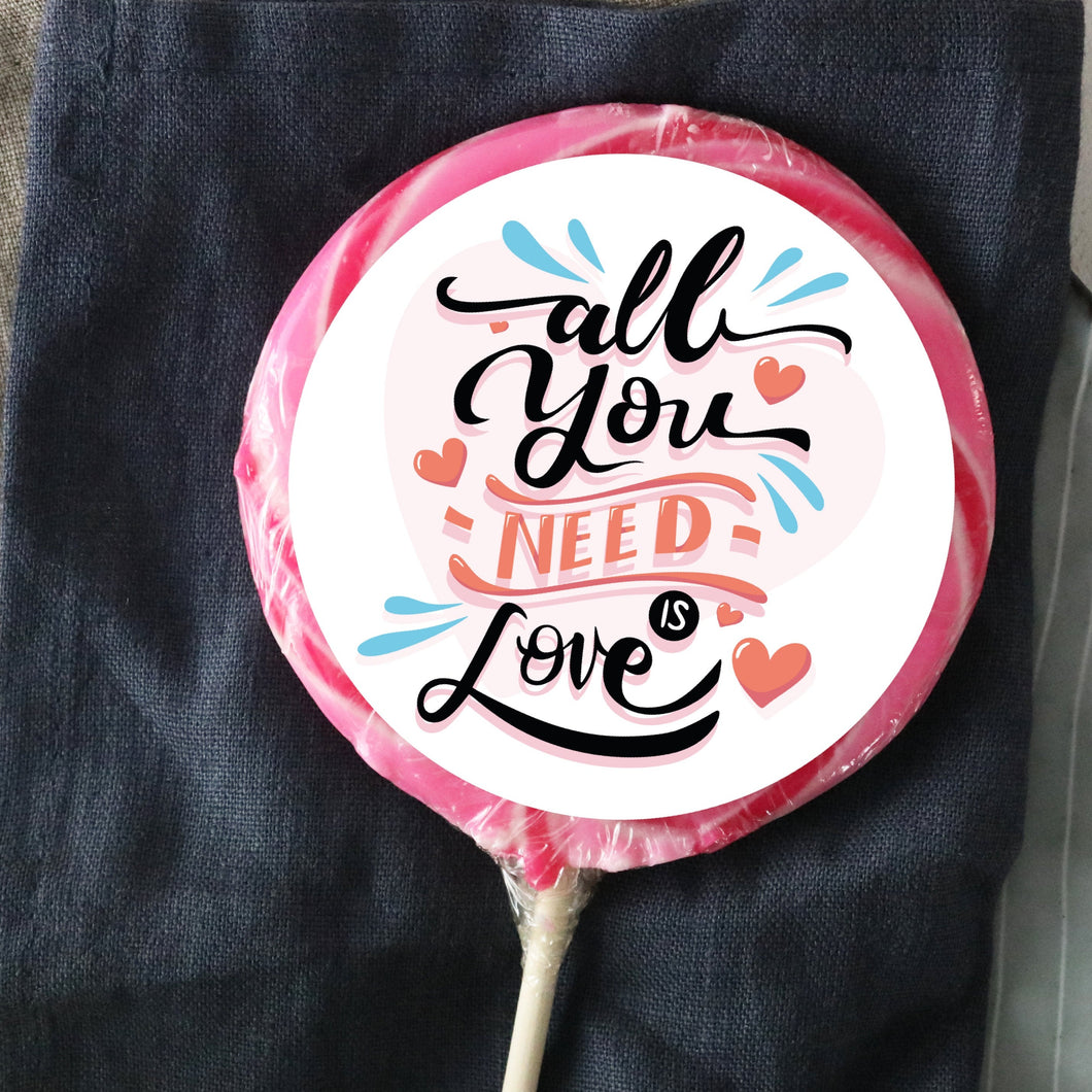 All You Need Is Love Lollipop - Suck It & Say
