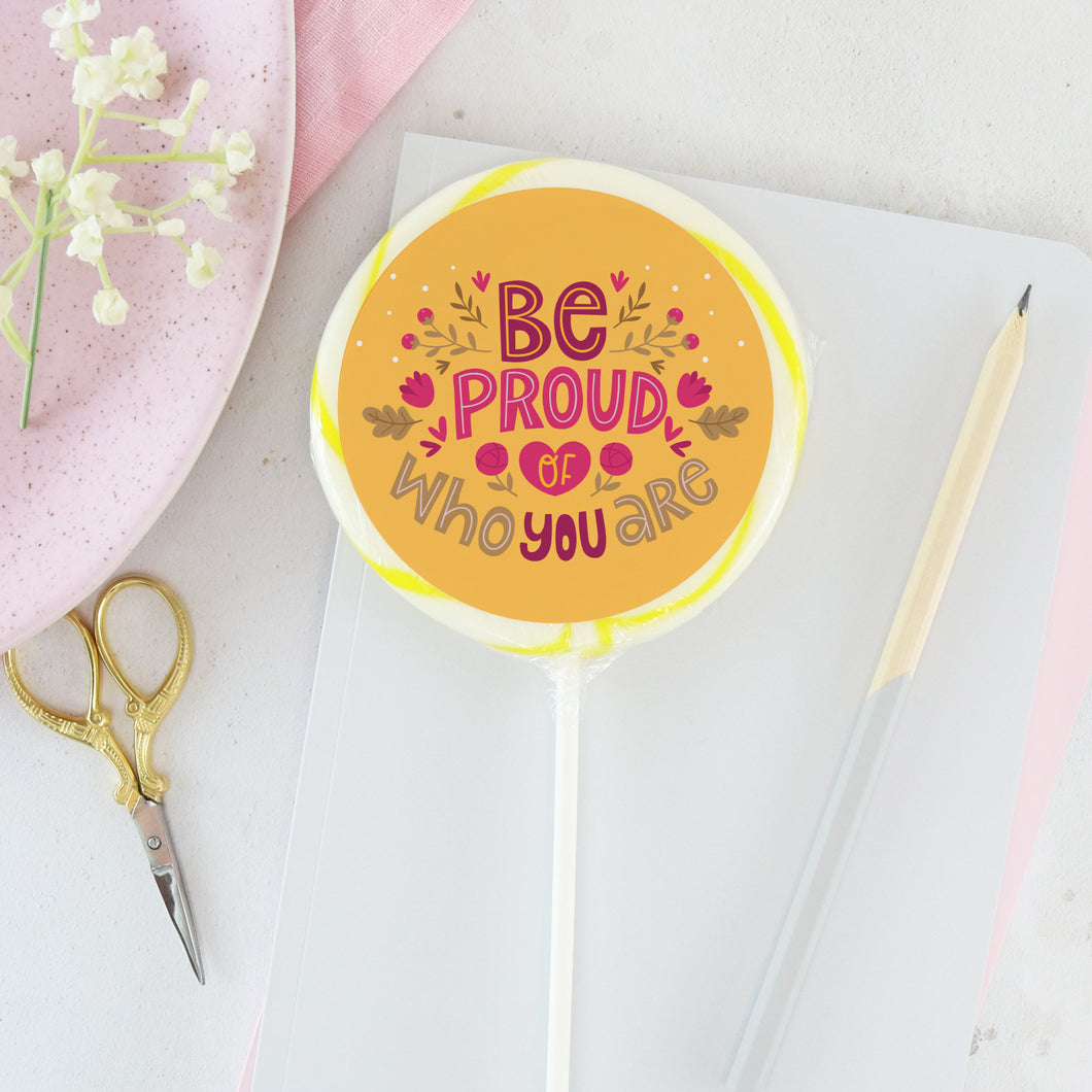 Be Proud Lollipop - Suck It & Say