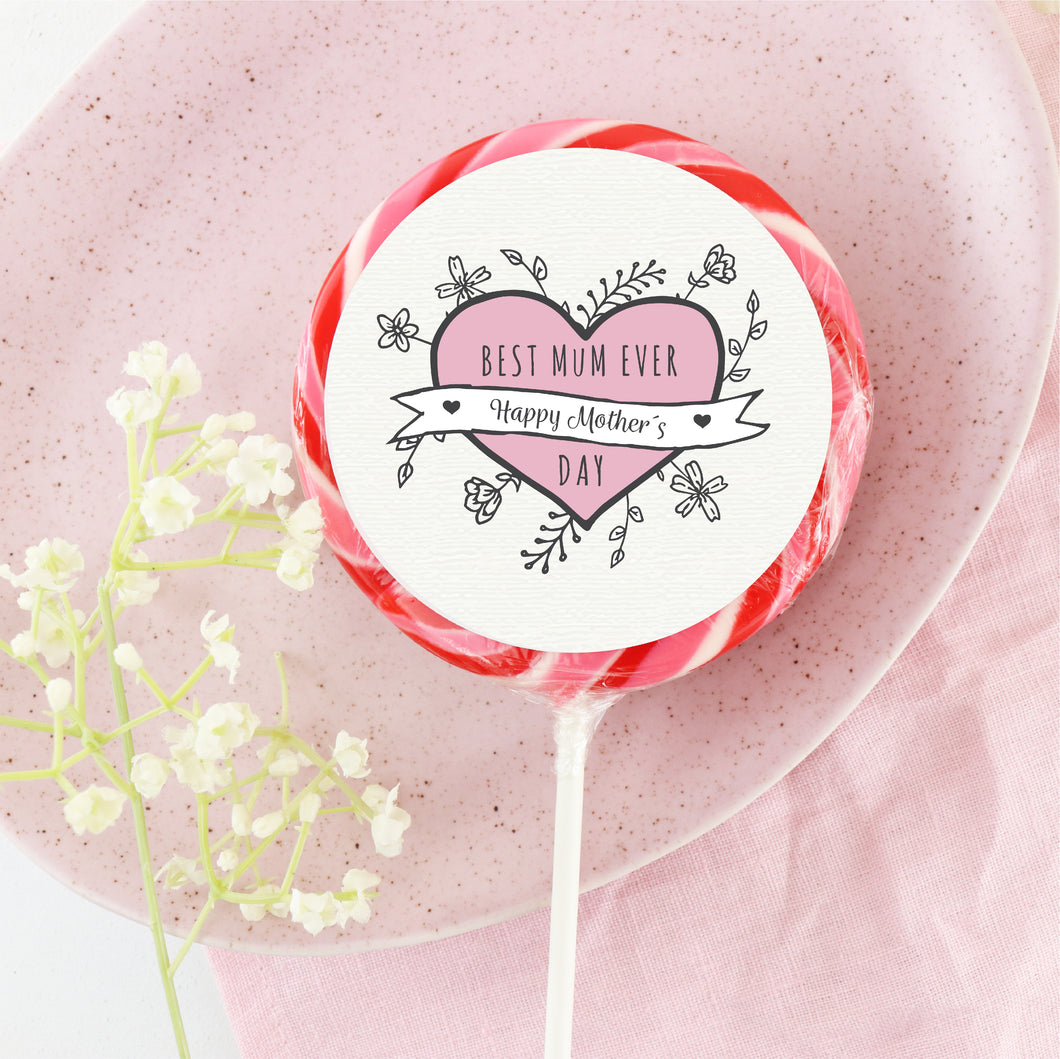 Best Mum Ever Day Lollipop