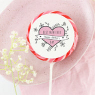 Best Mum Ever Day Lollipop