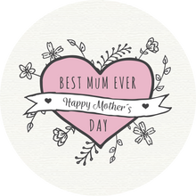 Load image into Gallery viewer, Best Mum Ever Day Lollipop
