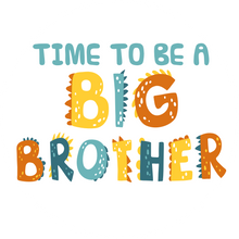 Load image into Gallery viewer, Time To Be A Big Brother Pregnancy Reveal Lollipop
