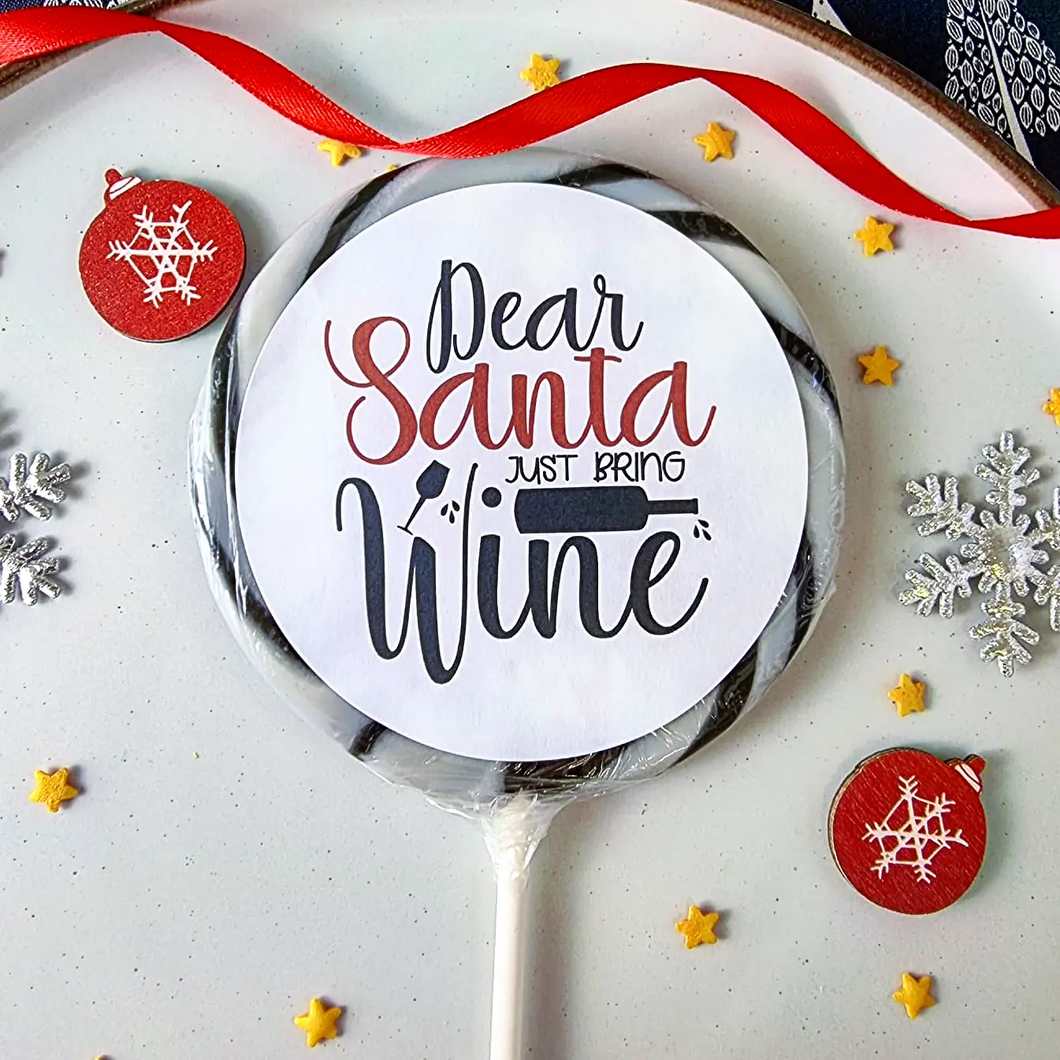 Dear Santa Bring Wine Lollipop