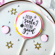 Dear Santa Define Good Lollipop