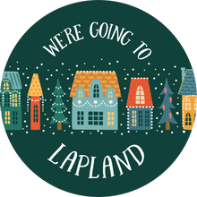 Load image into Gallery viewer, We&#39;re Going to Lapland Lollipop
