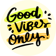 Load image into Gallery viewer, Good Vibes Only Lollipop - Suck It &amp; Say
