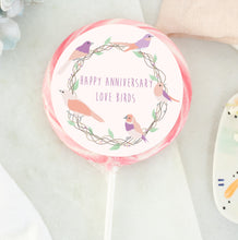 Load image into Gallery viewer, Happy Anniversary Love Birds Lollipop

