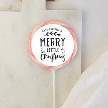 Load image into Gallery viewer, Have Yourself a Merry Little Christmas Lollipop

