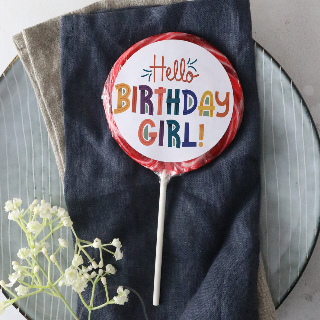 Hello Birthday Girl Lollipop - Suck It & Say