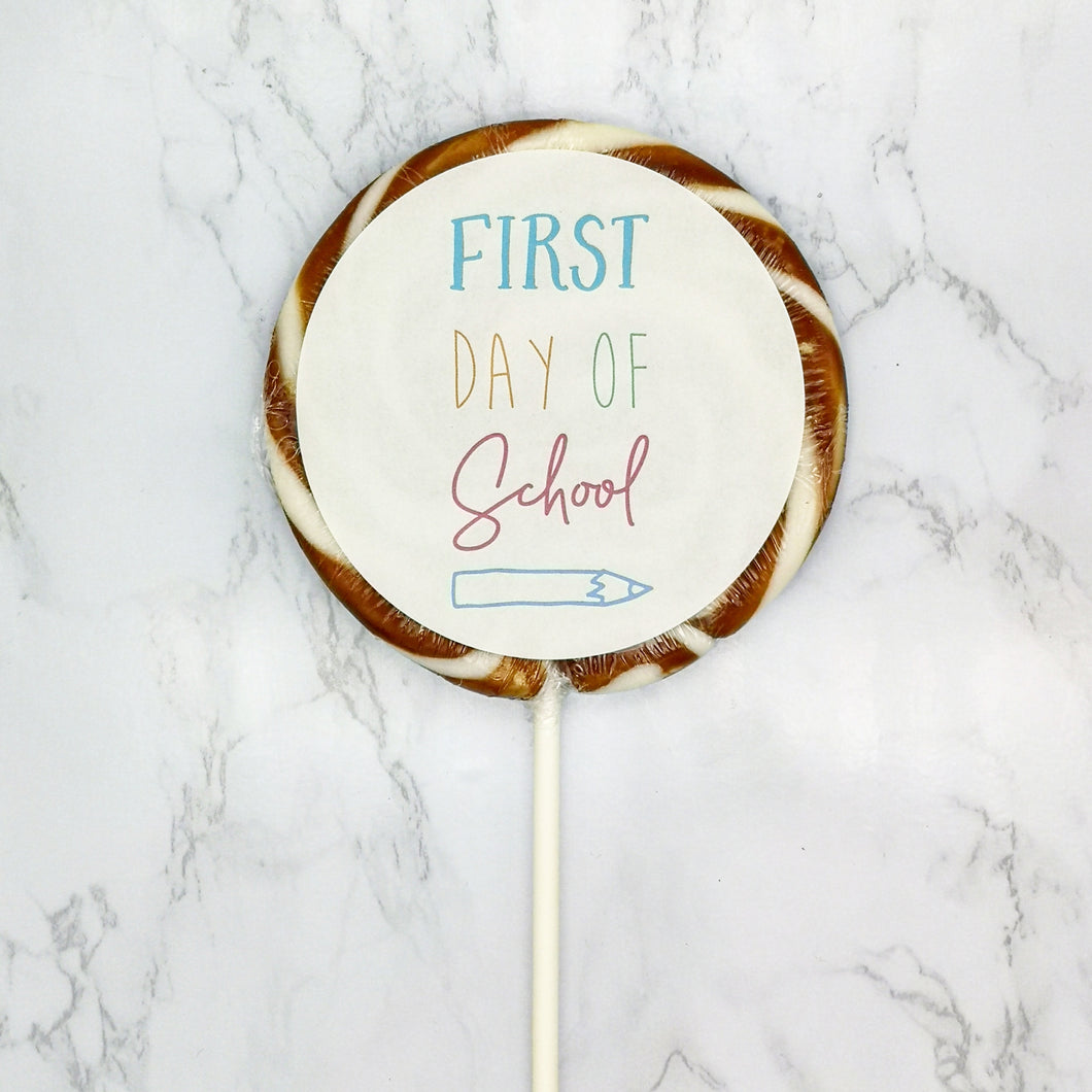 First Day Of School Pencil Lollipop - Suck It & Say