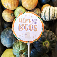 Here For The Boos Lollipop - Suck It & Say