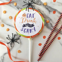 Load image into Gallery viewer, Eat Drink and Be Scary Halloween Lollipop - Suck It &amp; Say
