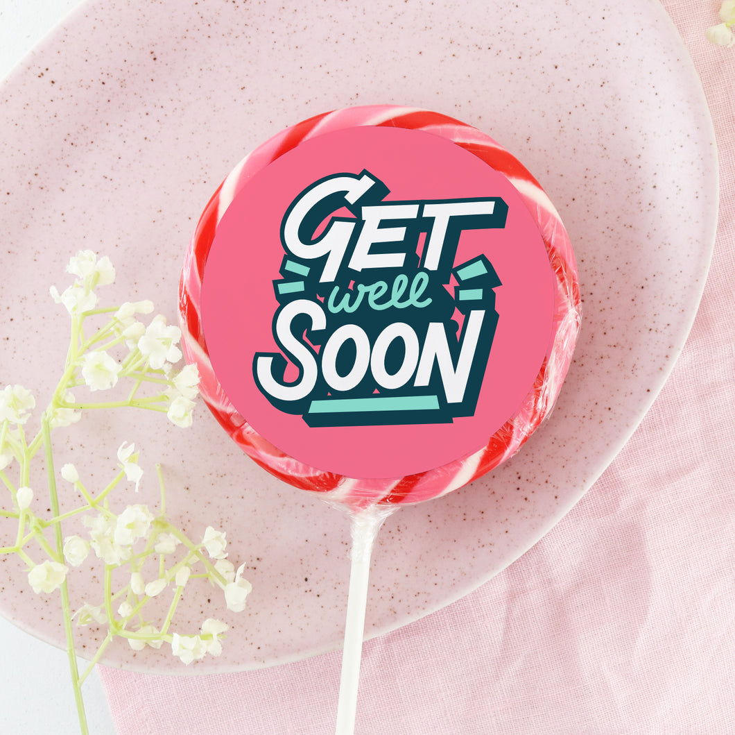 Get Well Soon Bold Lollipop - Suck It & Say