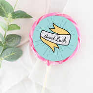 Good Luck Banner Lollipop - Suck It & Say
