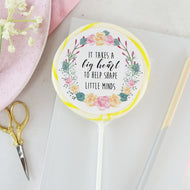 It Takes A Big Heart Giant Lollipop