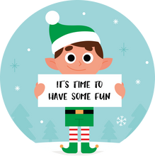 Load image into Gallery viewer, Its Time To Have Some Fun Christmas Elf Lollipop
