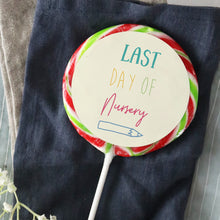 Load image into Gallery viewer, Yellow Last Day Of Nursery Giant Lollipop
