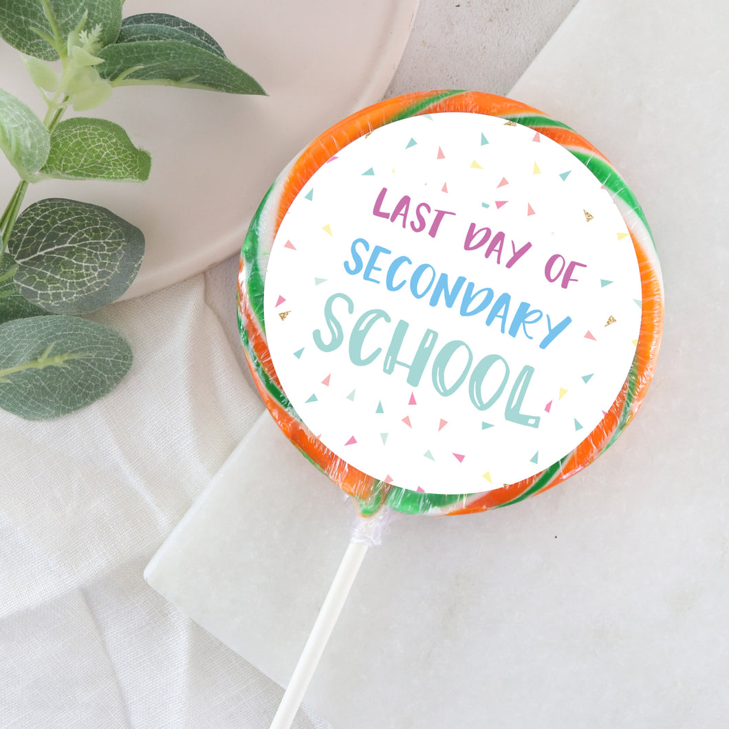 Last Day Of Secondary School Sprinkles Giant Lollipop