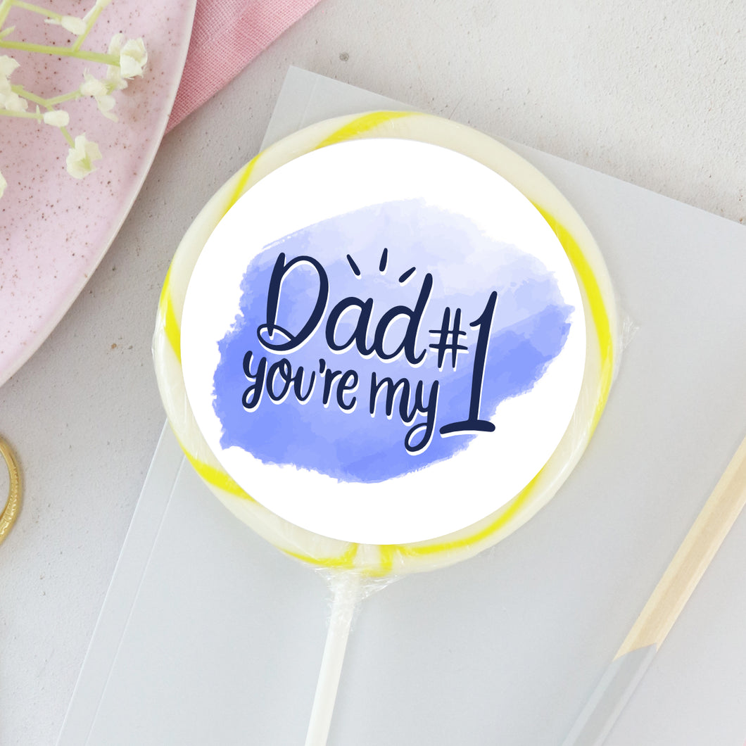 Dad You're My Number One Lollipop