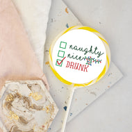 Naughty Nice Drunk Lollipop