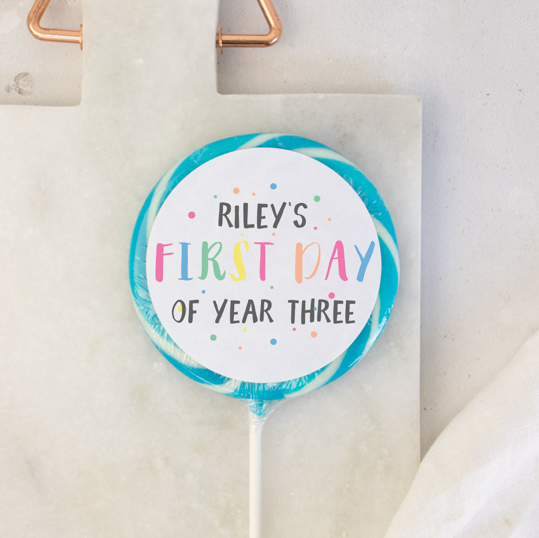 Personalised Polka Dot First Day of Year Giant Lollipop