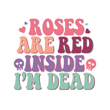 Load image into Gallery viewer, Roses are Red Inside I&#39;m Dead Lollipop
