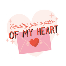 Load image into Gallery viewer, Sending You A Piece Of My Heart Lollipop - Suck It &amp; Say
