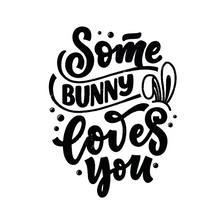 Load image into Gallery viewer, Some Bunny Loves You Easter Lollipop
