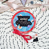 The Most Lovely Mother Ever Mother's Day Lollipop - Suck It & Say