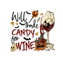 Load image into Gallery viewer, Will Trade Candy for Wine Halloween Lollipop
