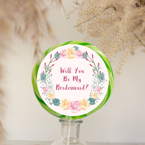 Will You Be My Bridesmaid Lollipop - Suck It & Say
