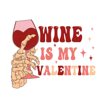 Load image into Gallery viewer, Wine Is My Valentine Lollipop
