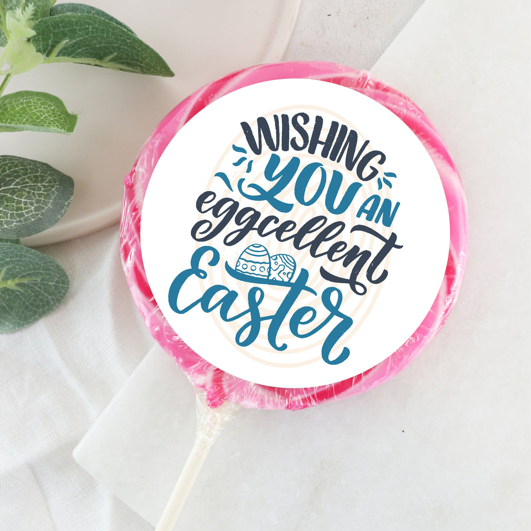 Wishing You An Eggcellant Easter Lollipop