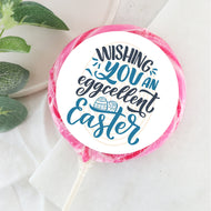 Wishing You An Eggcellant Easter Lollipop