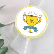 Dad, You're My Champion Lollipop