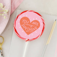 You Are My Sunshine Lollipop - Suck It & Say